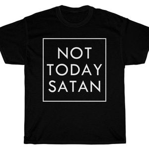 Black Not Today Satan tee shirt